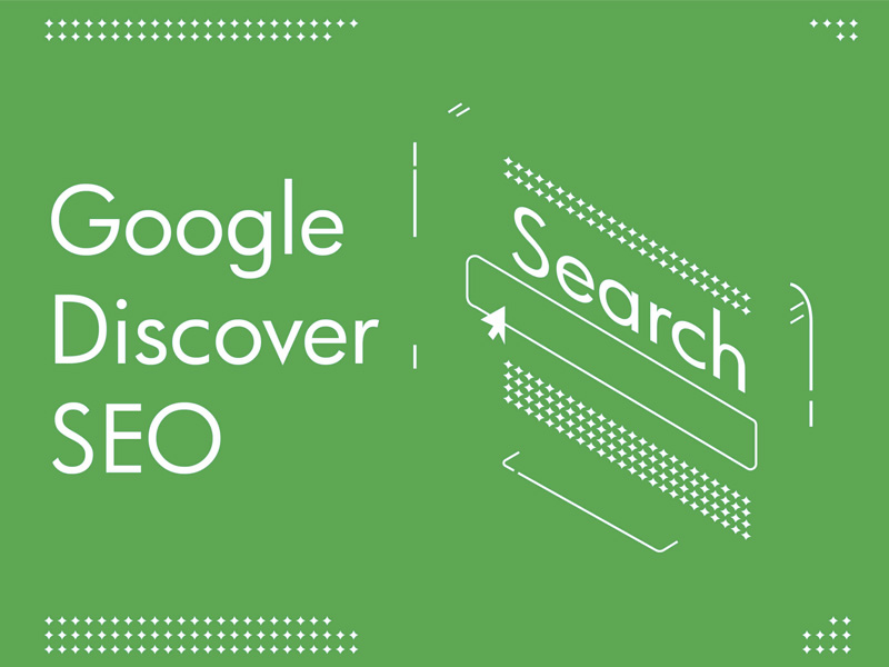 Google Discover SEO